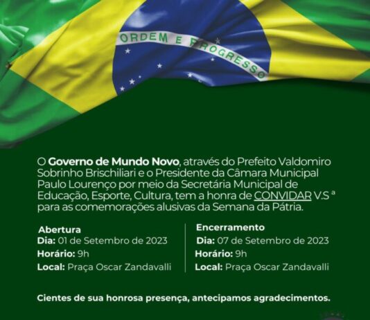 MUNDO NOVO abre a Semana da Pátria hoje; evento de 7 de Setembro será na Praça Oscar Zandavalli