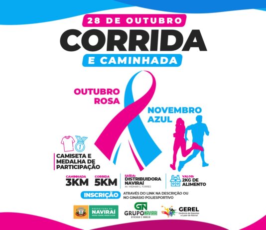 NAVIRAÍ terá Corrida e Caminhada Outubro Rosa Novembro Azul no dia 28 de outubro
