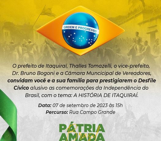 ITAQUIRAÍ realiza comemoração da Independência do País neste 7 de Setembro