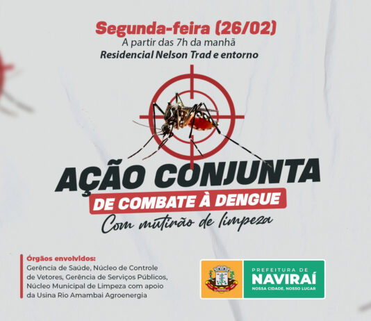 Prefeitura de Naviraí fará ação conjunta de combate à Dengue no Residencial Nelson Trad