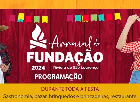 SÃO PAULO: Arraial da Fundação arrecada recursos para ações sociais em Bertioga