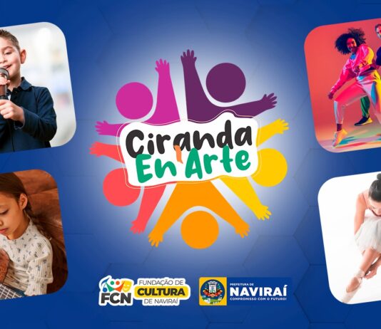 FCN abre hoje o Ciranda En’Arte 2025; evento marcará os 15 anos de arte e inclusão cultural em Naviraí