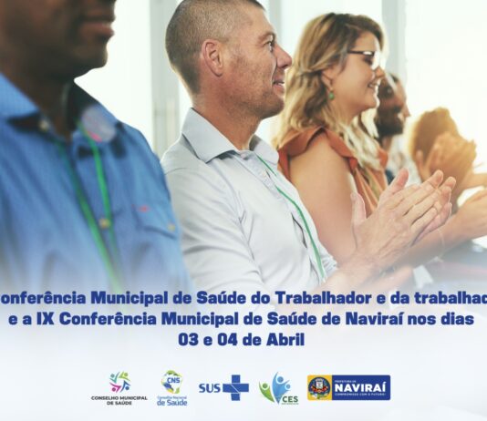 Começa hoje a 9ª Conferência Municipal de Saúde de Naviraí, realizada pela Gerência Municipal