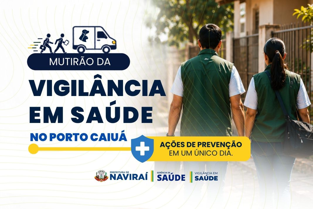 mutirao-da-vigilancia-em-saude-no-porto-caiua